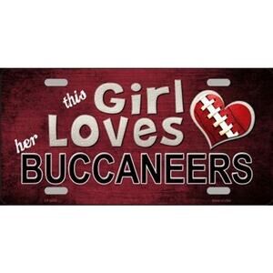 Buccaneers License Plate This Girl Loves Her Tampa Bay NFL Metal Auto Sign Wall